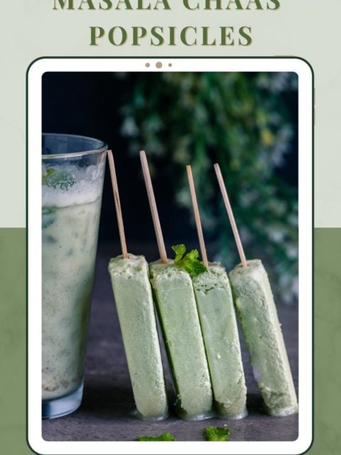 a stack of Masala Chaas Popsicles resting against a glass of buttermilk and text at the top and bottom