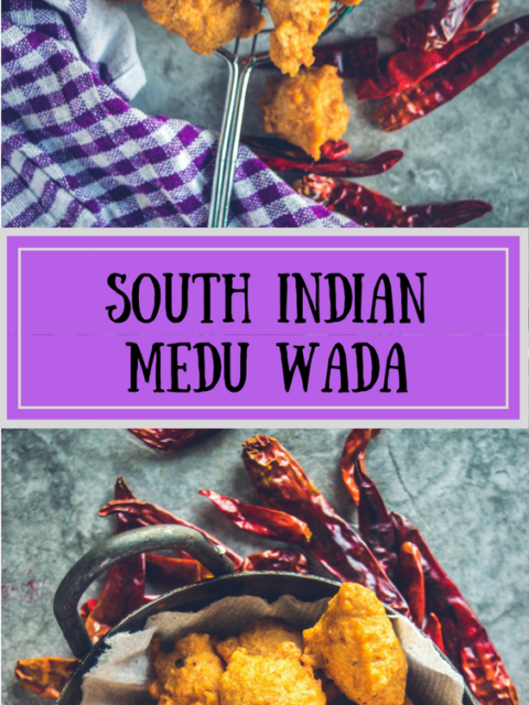 2 images of South Indian Medu Wada | Lentil Fritters with text in the middle