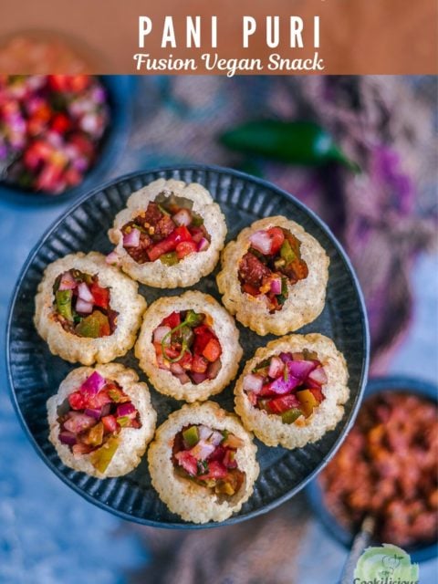 close up shot of Indian Mexican Pani Puri arranged in a round plate and text at the top