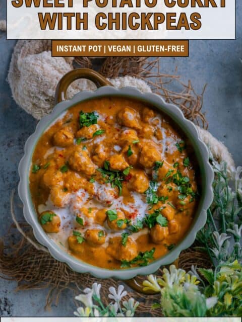 Quick 30-minute Instant Pot curry made with sweet potatoes, chickpeas, coconut milk, and spices and text at the top.