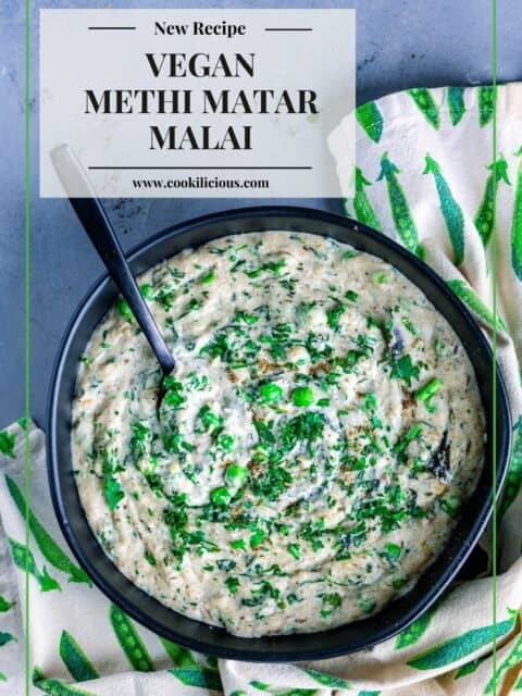 a round bowl filled with Methi Matar Malai and a spoon in it and text at the top.