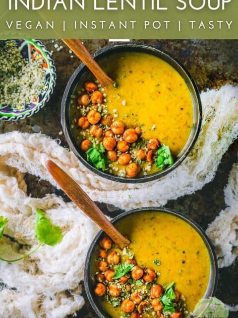 two bowl of Vegan Lentil Soup | Indian Dal Shorba and text at the top