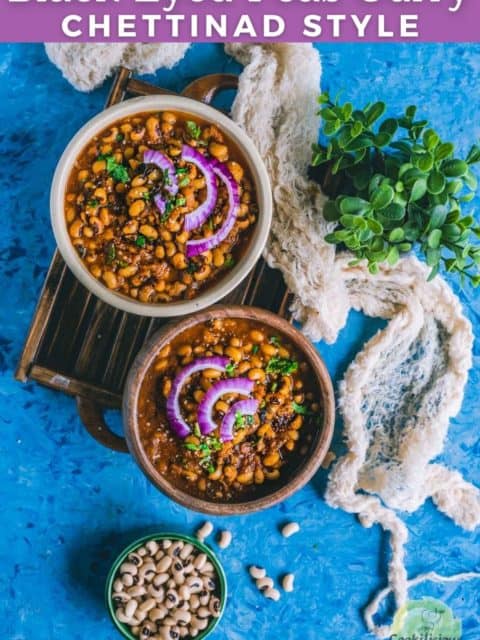 Chettinad Black Eyed Peas Curry filled in 2 round serving bowls and text at the top