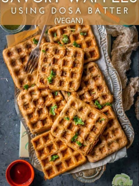 a rectangular tray filled with Vegan Savory Dosa Waffles and text at the top