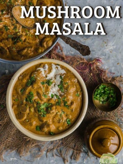 Mushroom Masala served in a small bowl and text at the top