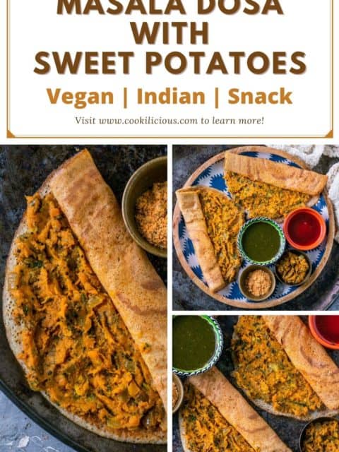3 image collage of Masala Dosa with Sweet Potato with text at the top