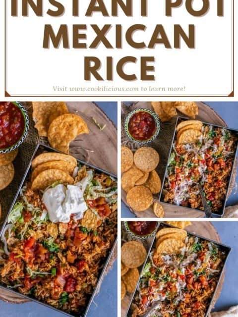 3 image collage of Instant Pot Mexican Rice with text at the top