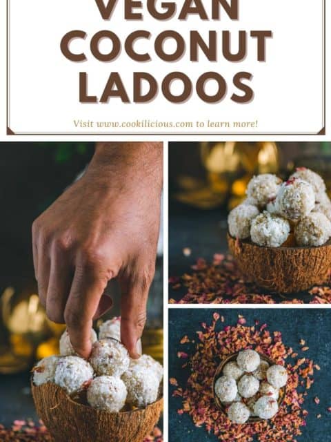 3 image collage of Vegan Coconut Ladoos with text at the top