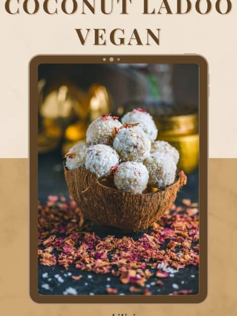 a coconut shell filled with Vegan Coconut Ladoos and text at the top and bottom