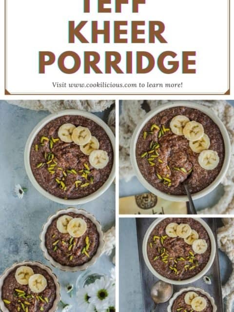 3 image collage of Vegan Teff Kheer Porridge with text at the top