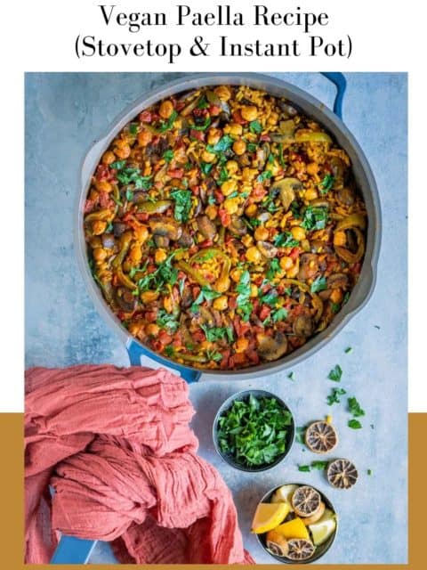 Vegan Paella served in a pan and text at the top and bottom