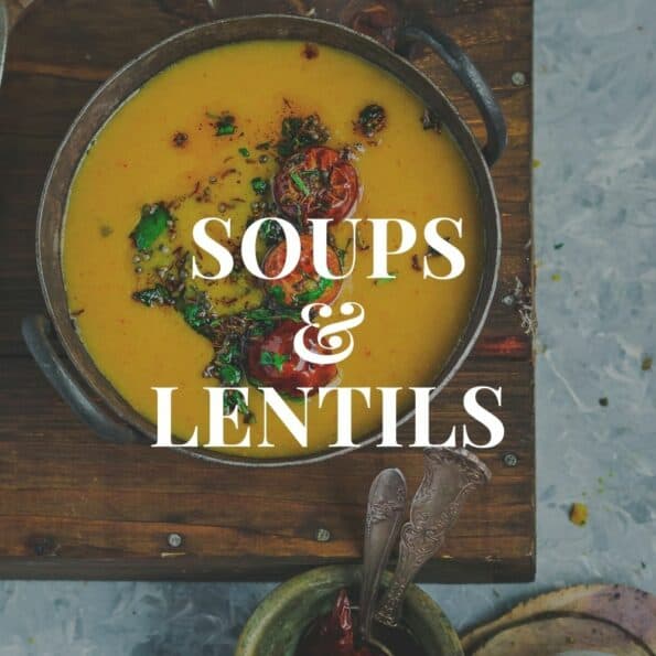 Soups & Lentils