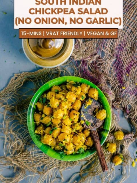 South Indian Chickpea Salad (No Onion, No Garlic), 15-Mins, Vrat Friendly, Vegan & GF" over a bowl of chana sundal with a wooden spoon.