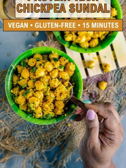 Protein-Rich Chickpea Sundal, Vegan, Gluten-Free, 15 Minutes" over a hand holding a spoonful of chana sundal.