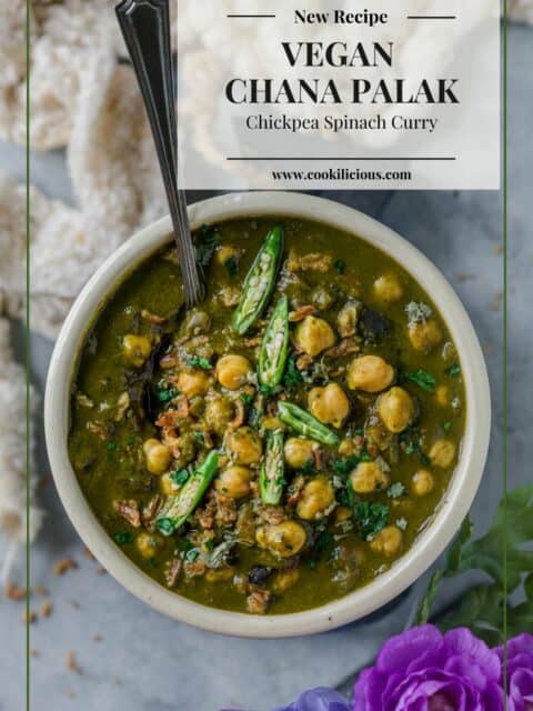 Chana Palak served in a bowl with a spoon in it and text at the top right