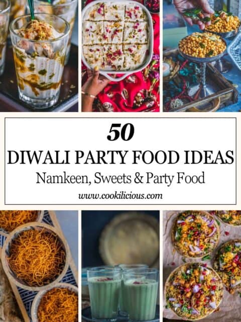 Pin titled 50 Diwali Party Food Ideas, with dahi vada, rasmalai cake, kara boondi, sev, paan shots, and dabeli pita pizza.