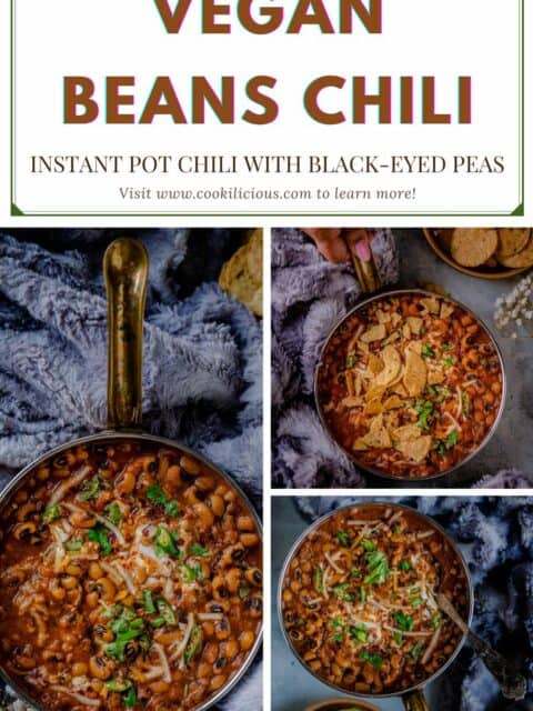 3 image collage of Instant Pot Black-Eyed Peas Vegan Chili with text at the top