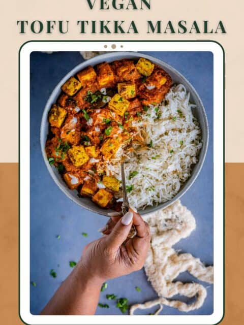 a hand digging into a plate of tofu tikka and rice and text at the top and bottom