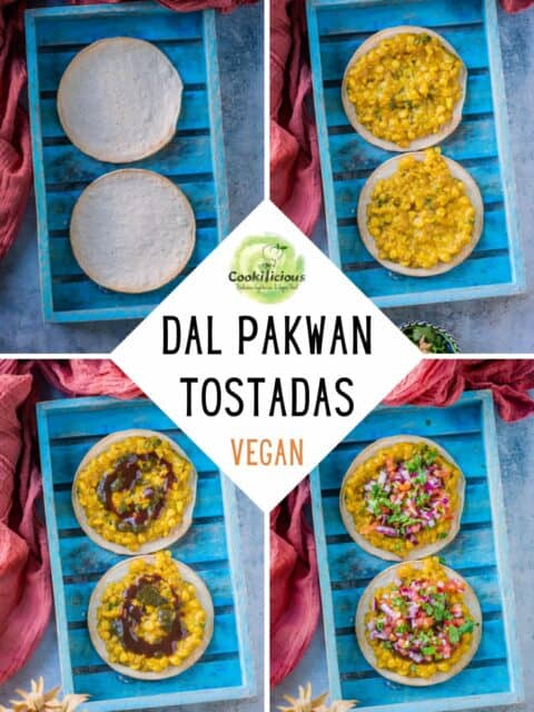 4 image collage of Sindhi Dal Pakwan Tostadas with text at the center.