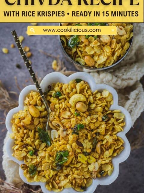 Pinterest pin for chivda recipe with Rice Krispies, ready in 15 minutes, showing crunchy chivda with peanuts, cashews, and curry leaves in a white marble bowl and a steel bowl.