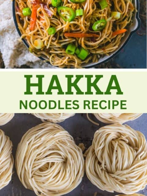 2 image collage of Hakka Noodles with text in the middle.