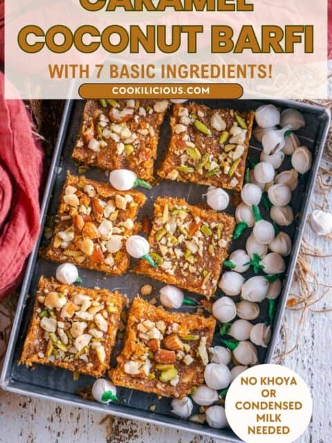 Pinterest pin for caramel coconut barfi made with 7 basic ingredients, showing squares topped with nuts in a baking tray.